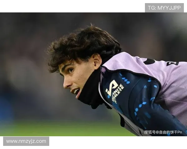 菲利克斯技术特点解析：盘带出色、视野开阔，进攻创造力持续提升